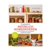 Bücher|Gemüse Auf Vorrat|Natürlich Konservieren